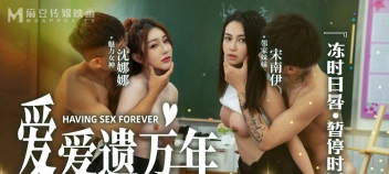 MD-0160-1 นักศึกษาจีนหยุดเวลา เย็ดสดสวิงกิ้งแซ่บถึงใจ