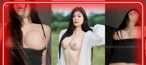 คลิปแอม amam7078 สาวไทย Onlyfans นมใหญ่ แหกหีเลียซนสุดเสียว