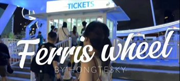 hongteskykub คลิปหลุดเอเชียทีค พาสาวสวยขึ้นชิงช้าสวรรค์